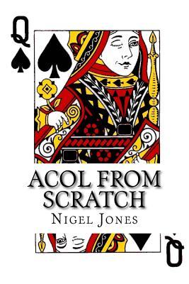 Acol From Scratch: Winning British Bridge for Beginners and Club Players