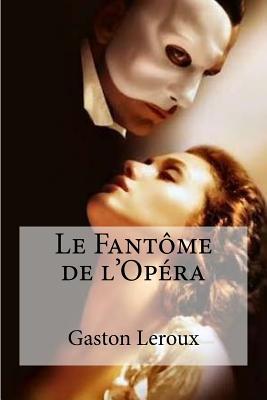 Le Fantome de l'Opera