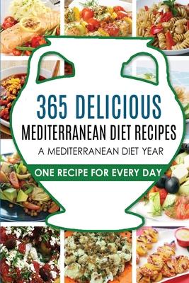 Mediterranean Diet: Mediterranean Diet Recipes: Mediterranean Diet Recipes: Mediterranean Diet Cookbook-Mediterranean Diet Plan