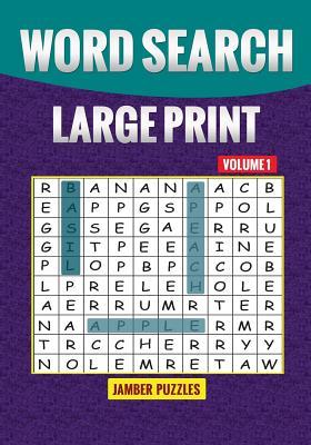 Word Search Large Print Volume 1