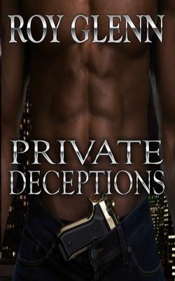 Private Deceptions