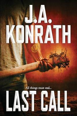 Last Call - A Thriller