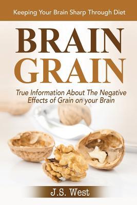 Brain Grain: Brain Grain Diet. Keeping Your Brain Sharp Through Diet Subscription