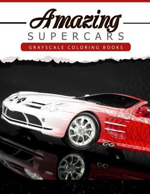 Amazing Super Car: Grayscale coloring booksfor adults Anti-Stress Art Therapy for Busy People (Adult Coloring Books Series, grayscale fan