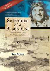 Sketches of a Black Cat - Expanded Edition: Story of a night flying WWII pilot and artist Subscription