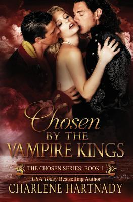 Chosen by the Vampire Kings