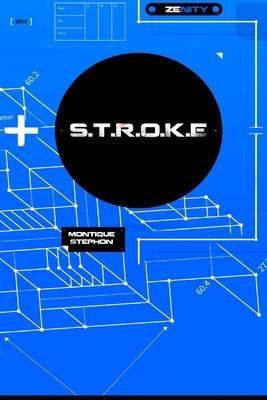 S.T.R.O.K.E: The Ultimate Blueprint For Penetration Orgasms