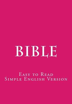 Bible: Easy to Read - Simple English Version