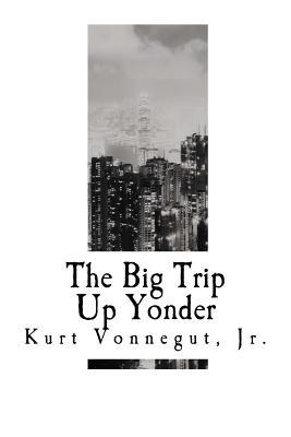 The Big Trip Up Yonder