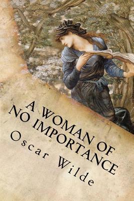 A Woman of No Importance