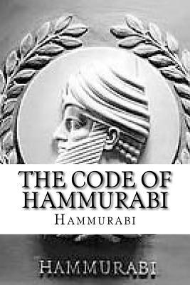 The Code of Hammurabi