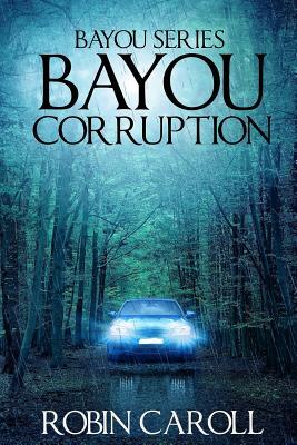 Bayou Corruption