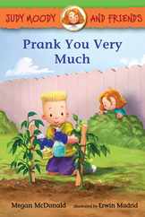 Judy Moody and Friends: Prank You Very Much Subscription