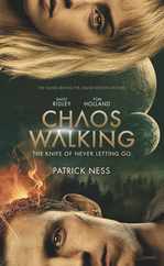 Chaos Walking Movie Tie-In Edition: The Knife of Never Letting Go Subscription