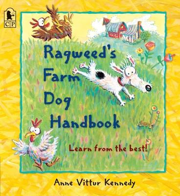 Ragweed's Farm Dog Handbook