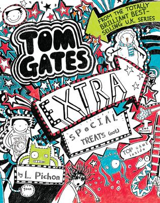 Tom Gates: Extra Special Treats (Not)