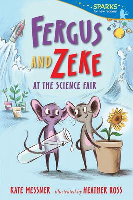 Fergus and Zeke at the Science Fair: Candlewick Sparks