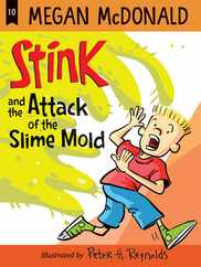 Stink and the Attack of the Slime Mold Subscription