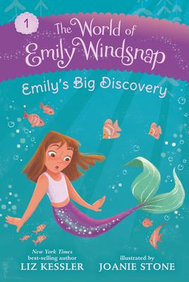 The World of Emily Windsnap: Emily's Big Discovery