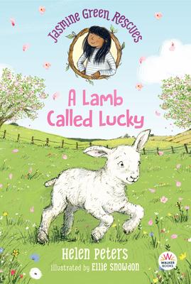 Jasmine Green Rescues: A Lamb Called Lucky