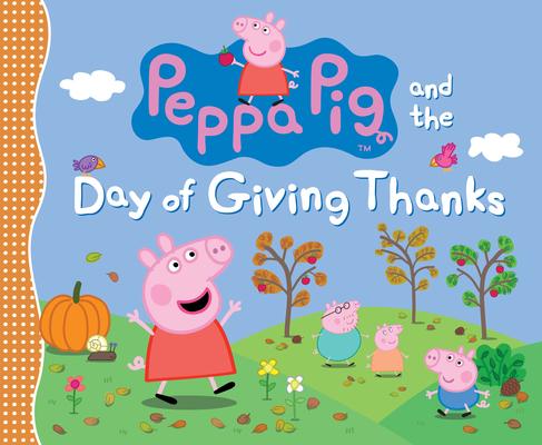 Peppa Pig and the Day of Giving Thanks