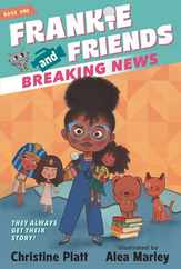 Frankie and Friends: Breaking News Subscription