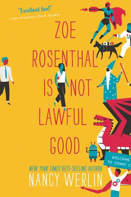 Zoe Rosenthal Is Not Lawful Good