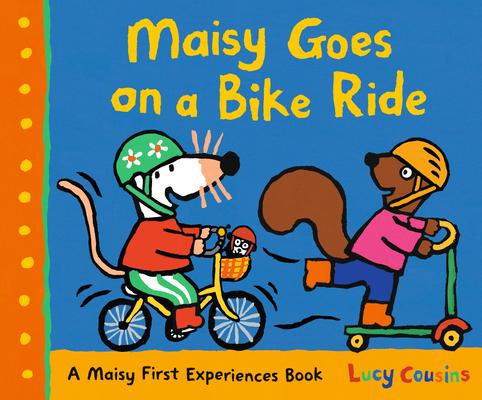 Maisy Goes on a Bike Ride: A Maisy First Experiences Book Subscription