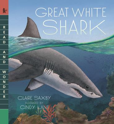 Great White Shark: Read and Wonder
