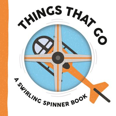 Things That Go: A Swirling Spinner Book Subscription