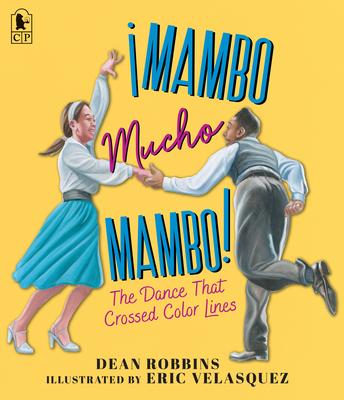 Mambo Mucho Mambo! the Dance That Crossed Color Lines Subscription