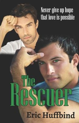 The Rescuer: Contemporary Gay Male Romance