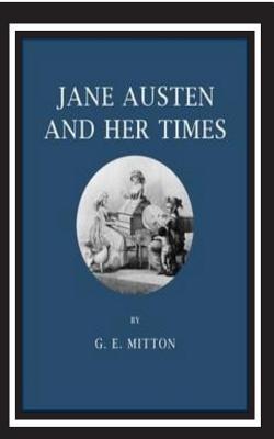 Jane Austen and Her Times