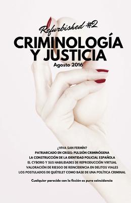 Criminologa y Justicia: Refurbished #2 Subscription