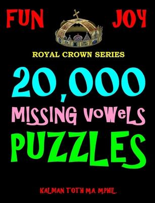 20,000 Missing Vowels Puzzles