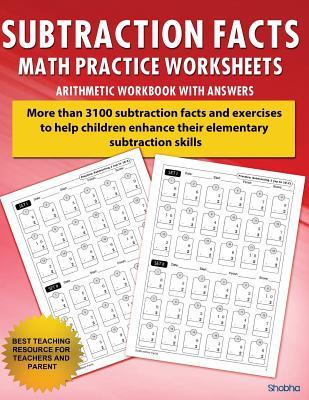 Subtraction Facts Math Practice Worksheet Arithmetic Workbook with Answers: Daily Practice Guide for Elementary Students and Other Kids