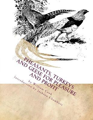 Pheasants, Turkeys and Geese for Pleasure and Profit: Raising Pheasants Book 5 Subscription