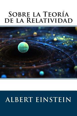 Sobre la Teora de la Relatividad