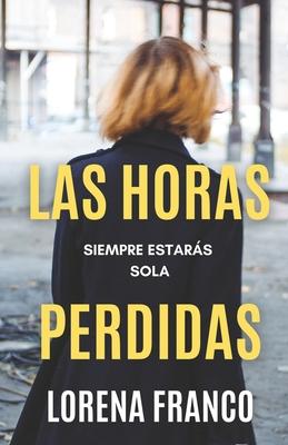 Las horas perdidas