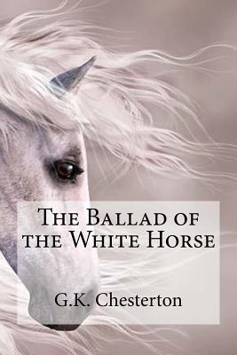 The Ballad of the White Horse Subscription