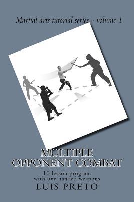 Multiple opponent combat: 10 lesson program with one handed weapons