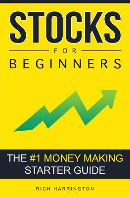 Stocks for Beginners: The #1 Money Making Starter Guide