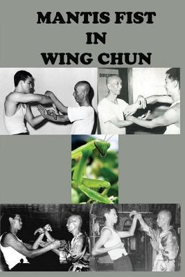 Mantis fist in Wing Chun