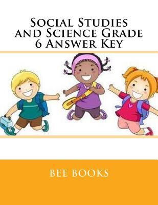 Social Studies and Science Grade 6 Answer Key