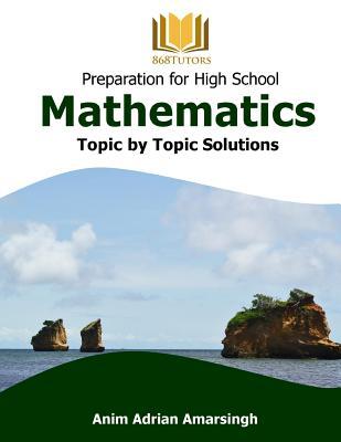 Preparation for High School Mathematics: Topic by Topic Solutions Subscription