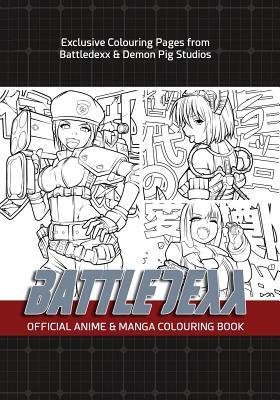 Battledexx Official Manga & Anime Colouring Book