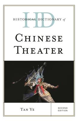 Historical Dictionary of Chinese Theater Subscription