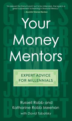 Your Money Mentors: Expert Advice for Millennials