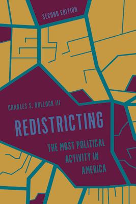 Redistricting: The Most Political Activity in America