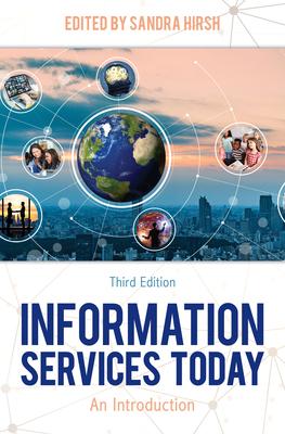 Information Services Today: An Introduction